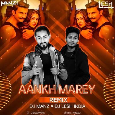 AANKH MAREY - PUMPY MIX  - DJ MANZ  x DJ LESH INDIA